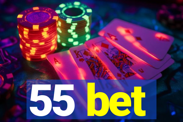 55 bet